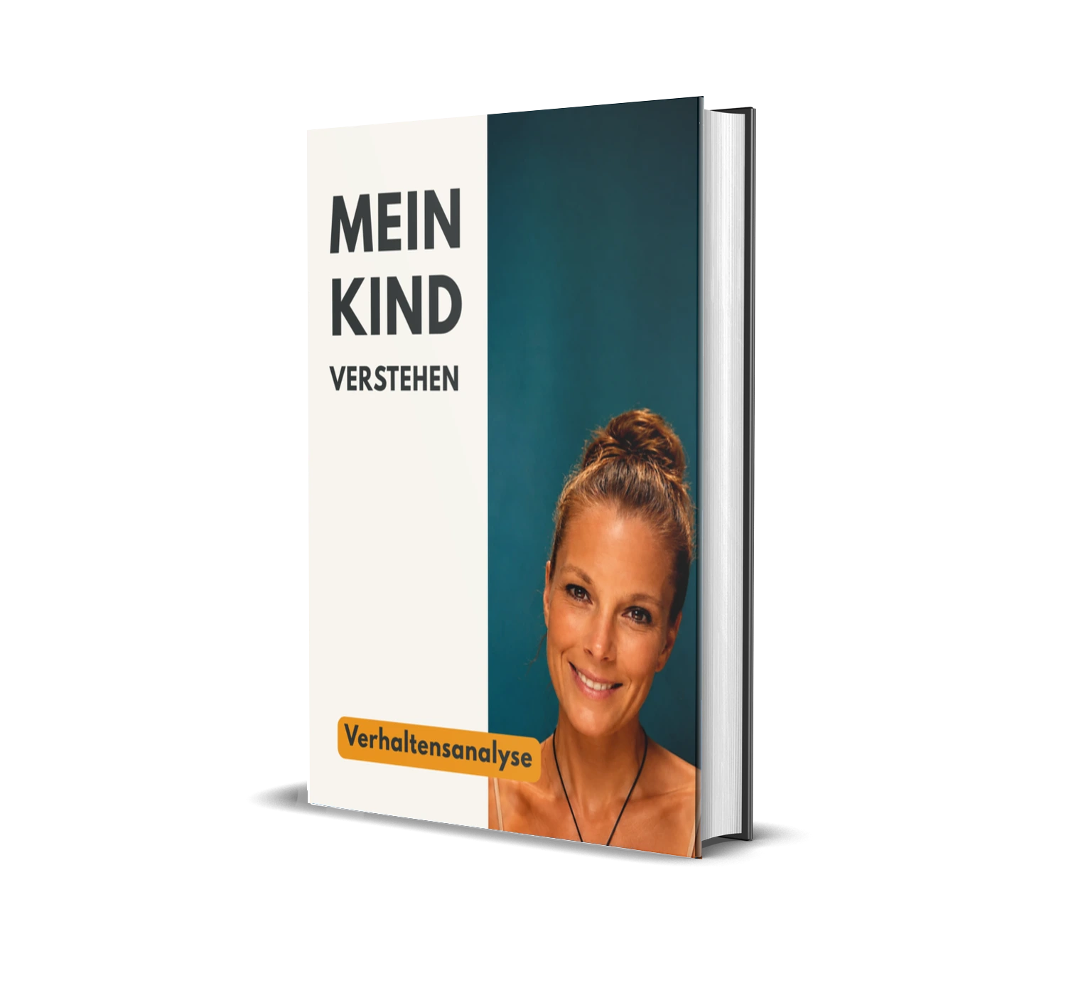 Buchcover: Mein Kind verstehen – Band 1 Verhaltensanalyse von Sandy Kluschke